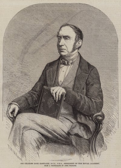 Sir Charles Lock Eastlake, DCL, FRS, President of the Royal Academy by Thomas Harrington Wilson