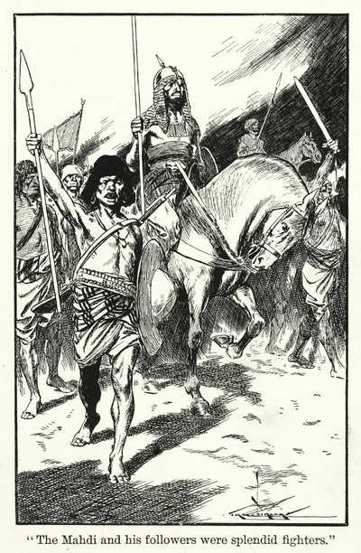 The Mahdi and his followers were splendid fighters by Thomas Heath Robinson