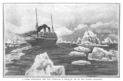 A Liner Threading Her Way Through a Field of Ice in the North Atlantic, April 20, 1912 by Unbekannt