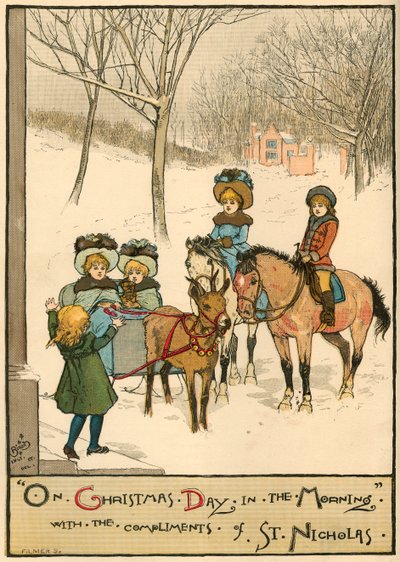 On Christmas Day in the Morning, with the Compliments of St. Nicholas, 1883 by Unbekannt