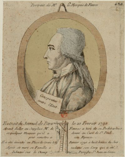 Thomas de Mahy, Marquis de Favras 1744-1790. From the Journal de Paris on February 20, 1790 by Unbekannt