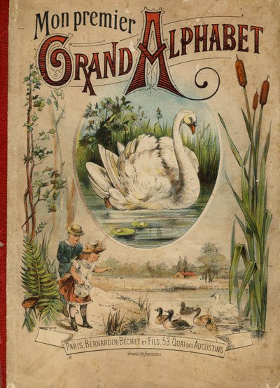 Swan. Cover of the book "My first Grand Alphabet". Bernardin-Bechet Edition, Paris, circa 1890. Illustrations by A. des Lilleuls. by Unbekannt