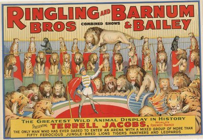 Ringling Bros. and Barnum & Bailey Combined Shows: The Greatest Wild Animal Display in History by Unidentified