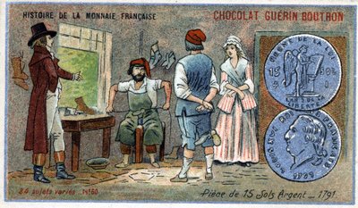 Series Histoire de la Monnaie Française published by Chocolat Guérin Boutron. Chromolithography 19th century. Coins of 15 silver sols in 1791 by Unknown artist