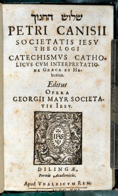 Christian religion: title page of a catechism book in Greek, Hebrew, Latin and French. Work by Pierre Canisius by Unknown artist