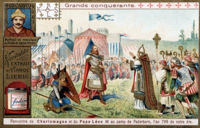 Great conquerors: portrait of Charlemagne and his meeting with Pope Leon III at the Paderborn camp, in 799 - Liebig chromolithography by Unknown artist