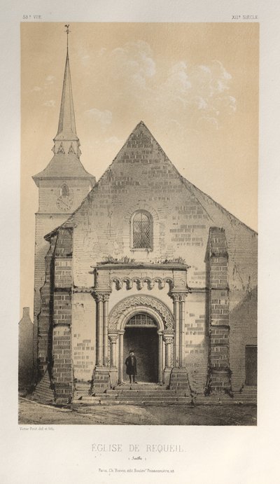 Picturesque Architecture or Monuments of the 15th and 16th Centuries: Castles of France of the 15th and 16th Centuries: Pl. 58, Church of Requeil (Sarthe) by Victor Petit