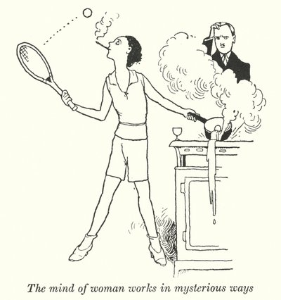 The Mind of Woman Works in Mysterious Ways by William Heath Robinson