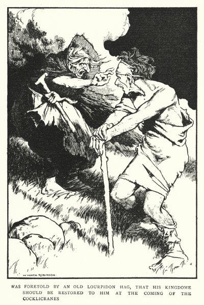 Was Foretold by an Old Lourpidon Hag, That His Kingdom Should Be Restored to Him at the Coming of the Cocklicranes by William Heath Robinson