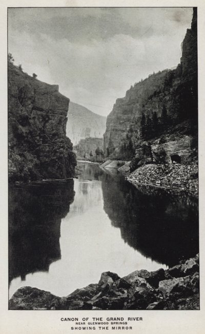 Canyons of Colorado: Canon of the Grand River, Near Glenwood Springs, Showing the Mirror by William Henry Jackson