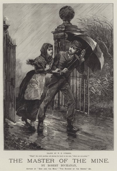 The Master of the Mine, by Robert Buchanan by William Heysham Overend