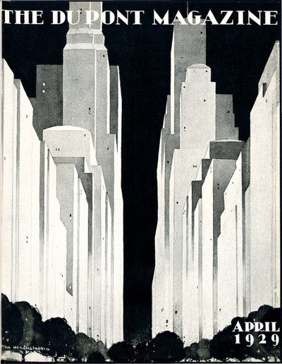 Skyscrapers, front cover of the DuPont Magazine, April 1929 by William R. Jr. Hollingsworth