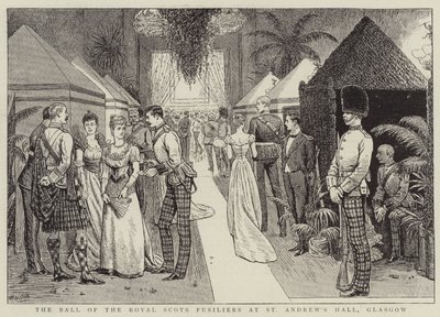 The Ball of the Royal Scots Fusiliers at St. Andrew