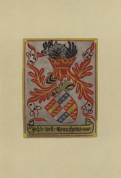 Sir John Beauchamp, Lord Beauchamp of Powyk, 1445-1475 by William St John Hope