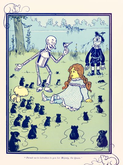 Permit me to introduce to you her Majesty, the Queen. from The Wonderful Wizard of Oz by L. Frank Baum by William Wallace Denslow