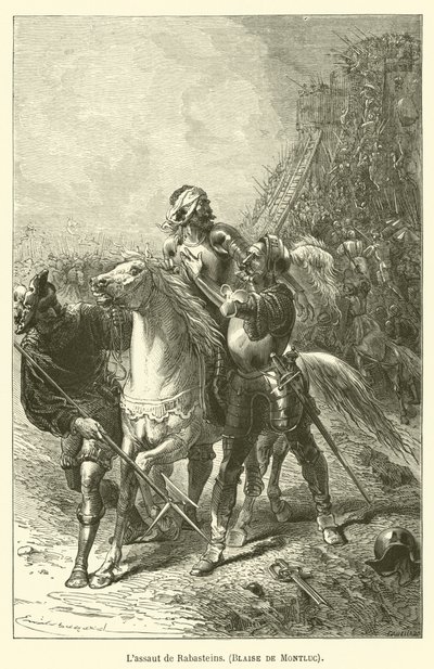 The Assault of Rabasteins, Blaise de Montluc by after Emile Antoine Bayard
