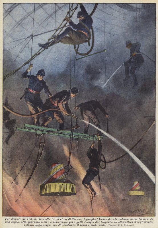 To put out a violent fire in a circus in Vienna, firefighters had to enter by Achille Beltrame