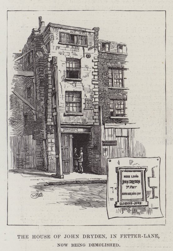 The House of John Dryden, in Fetter-Lane, now being demolished by Alfred Robert Quinton