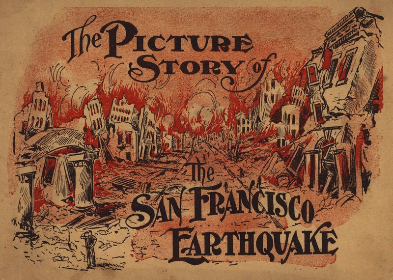 Cover Illustration for The Picture Story of the San Francisco Earthquake by American School