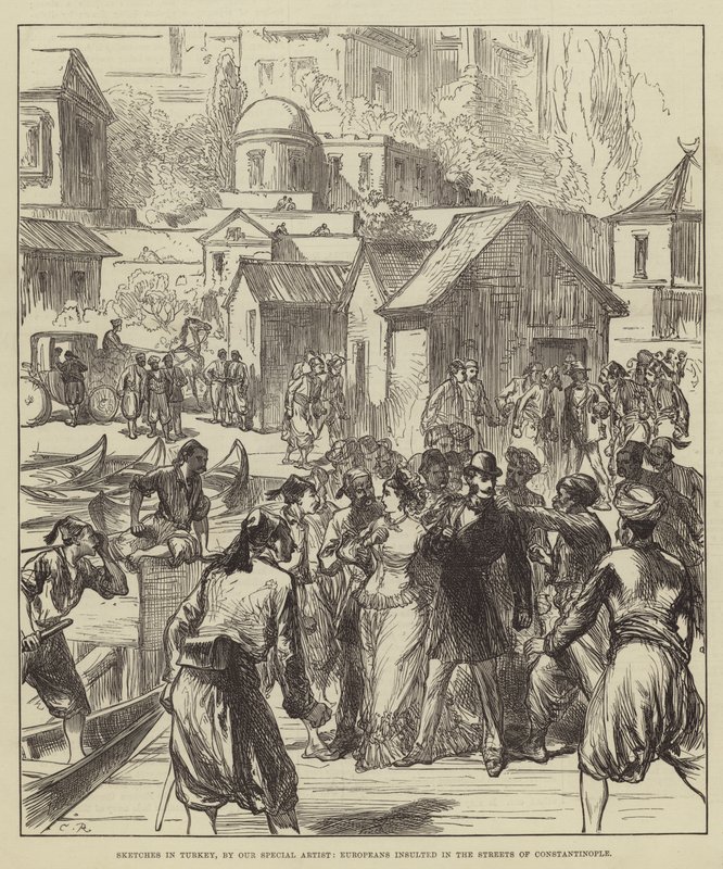 Sketches in Turkey, Europeans insulted in the Streets of Constantinople by Sir John Charles Robinson