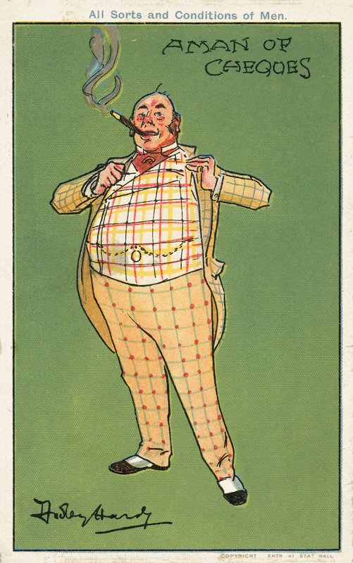 A man of cheques: a fat wealthy man wearing a checked suit by Dudley Hardy