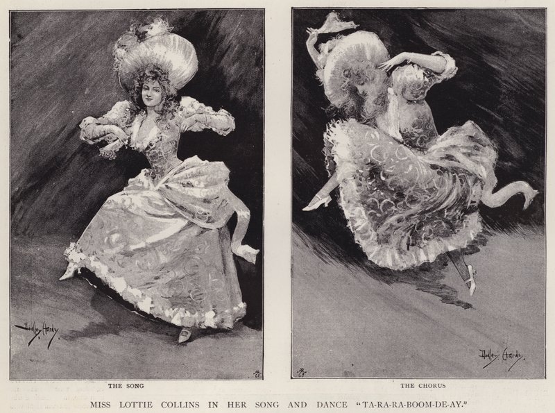 English music hall singer and dancer Lottie Collins performing her popular song Ta-Ra-Ra-Boom-De-Ay by Dudley Hardy