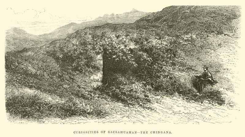 Curiosities of Sacsahuaman, the Chingana by Edouard Riou