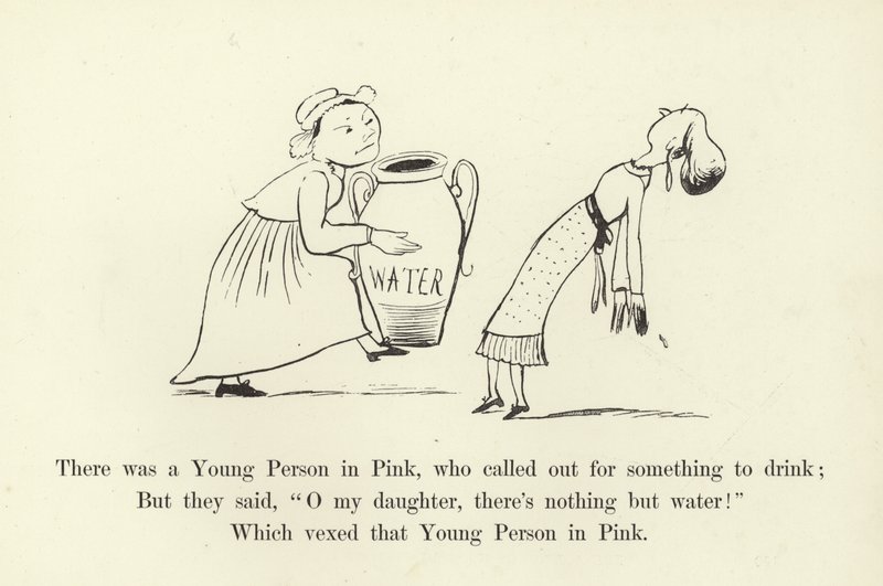 There was a Young Person in Pink, who Called Out for Something to Drink by Edward Lear