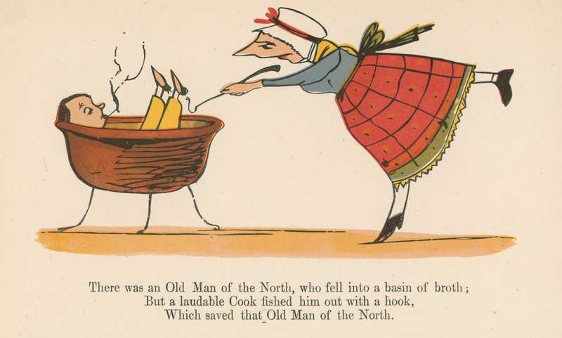 There was an Old Man of the North, who fell into a basin on broth, from 