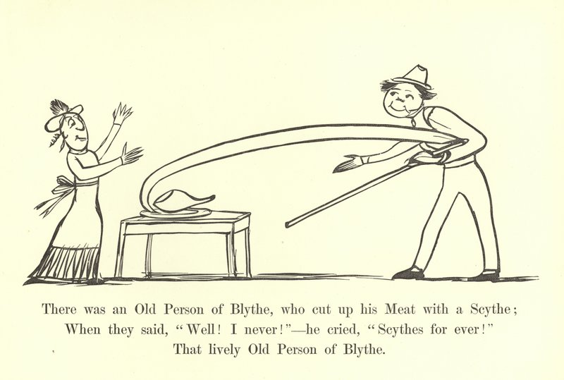There was an Old Person of Blythe, who cut up his Meat with a Scythe by Edward Lear
