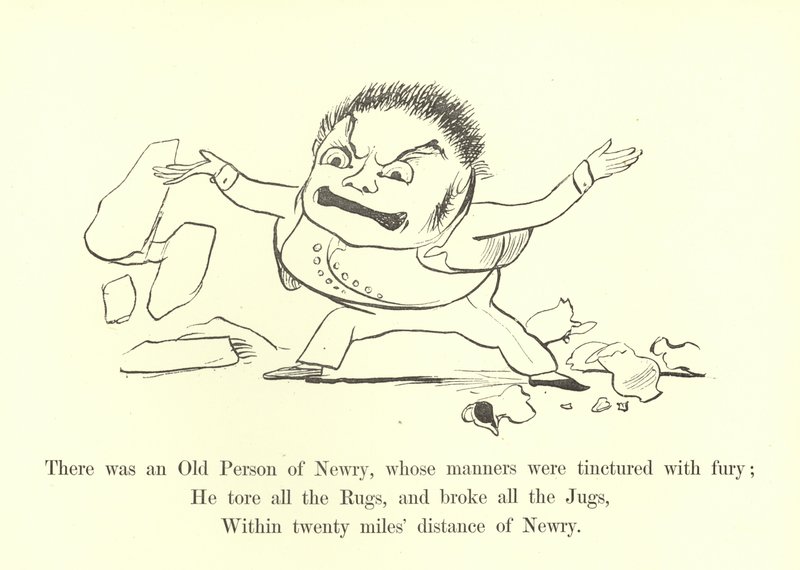There was an Old Person of Newry, whose manners were tinctured with fury by Edward Lear