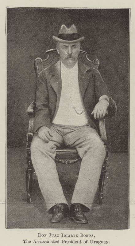 Don Juan Idiarte Borda, the Assassinated President of Uruguay by English Photographer