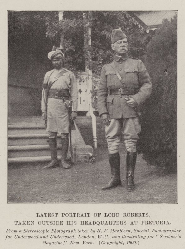 Latest Portrait of Lord Roberts, taken outside his Headquarters at Pretoria by English Photographer