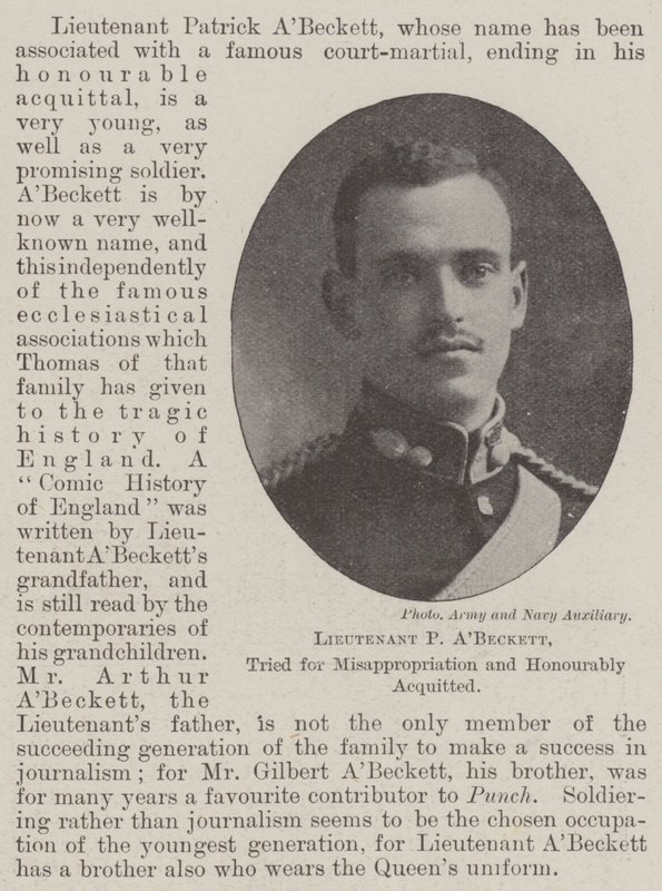 Lieutenant P ABeckett, tried for Misappropriation and Honourably acquitted by English Photographer
