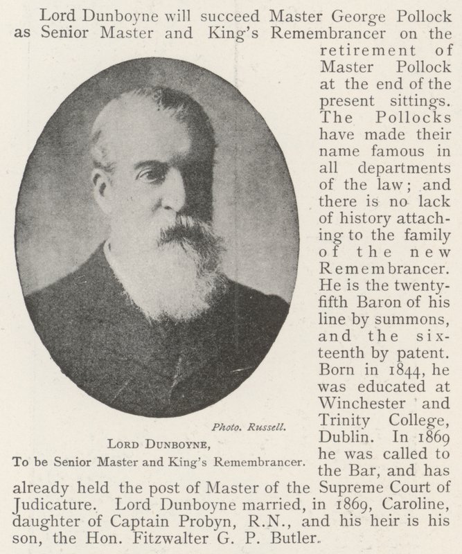 Lord Dunboyne, to be Senior Master and King