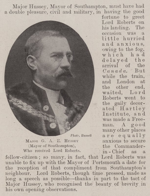 Major G A E Hussey (Mayor of Southampton), who received Lord Roberts by English Photographer