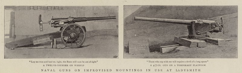 Naval Guns on Improvised Mountings in use at Ladysmith by English Photographer