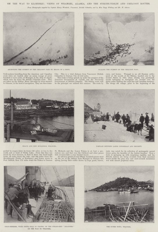 On the Way to Klondike, Views of Wrangel, Alaska, and the Stikine-Teslin and Chilcoot Routes by English Photographer