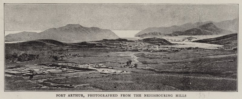 Port Arthur, Photographed from the Neighbouring Hills by English Photographer