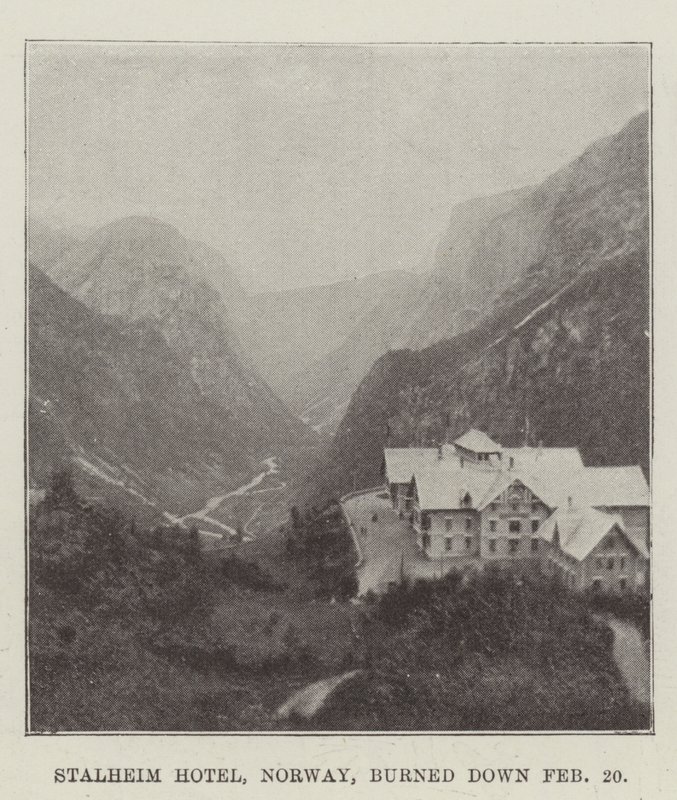 Stalheim Hotel, Norway, burned down 20 February by English Photographer