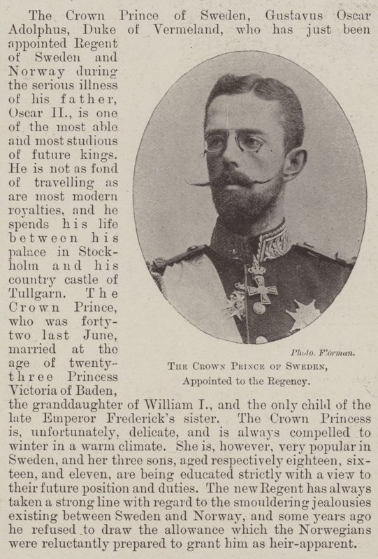 The Crown Prince of Sweden, appointed to the Regency by English Photographer
