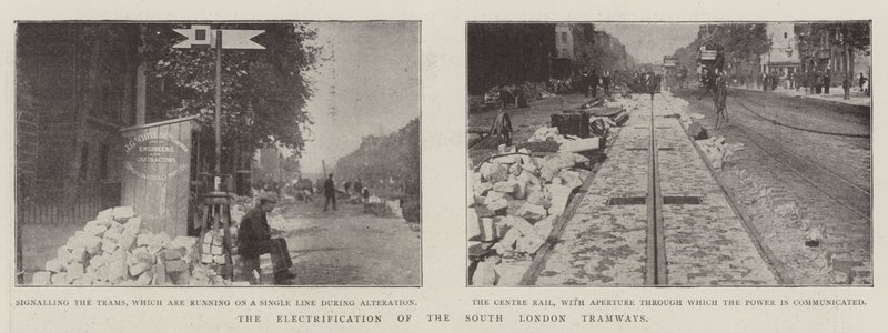 The Electrification of the South London Tramways by English Photographer