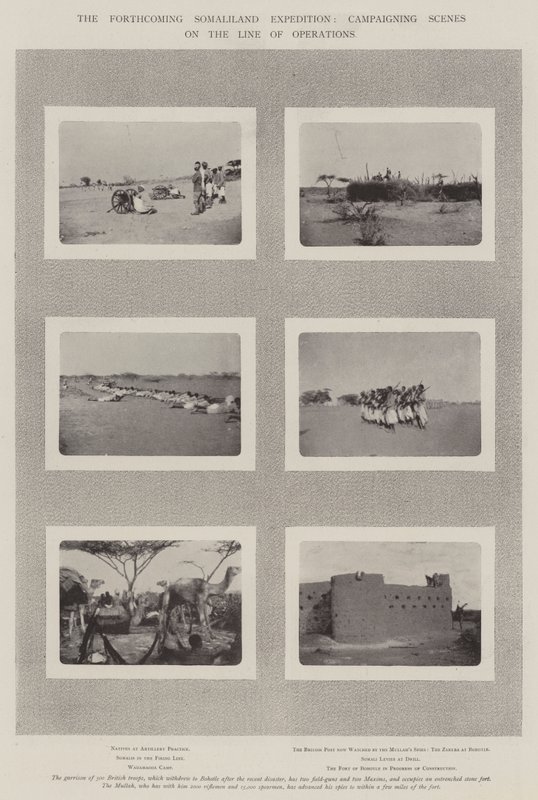 The Forthcoming Somaliland Expedition, Campaigning Scenes on the Line of Operations by English Photographer
