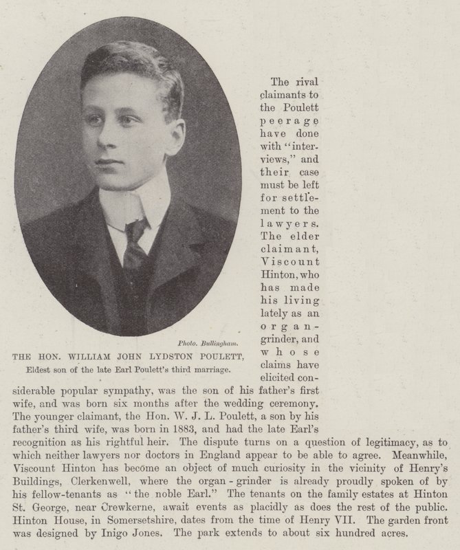 The Honourable William John Lydston Poulett, Eldest son of the late Earl Poulett