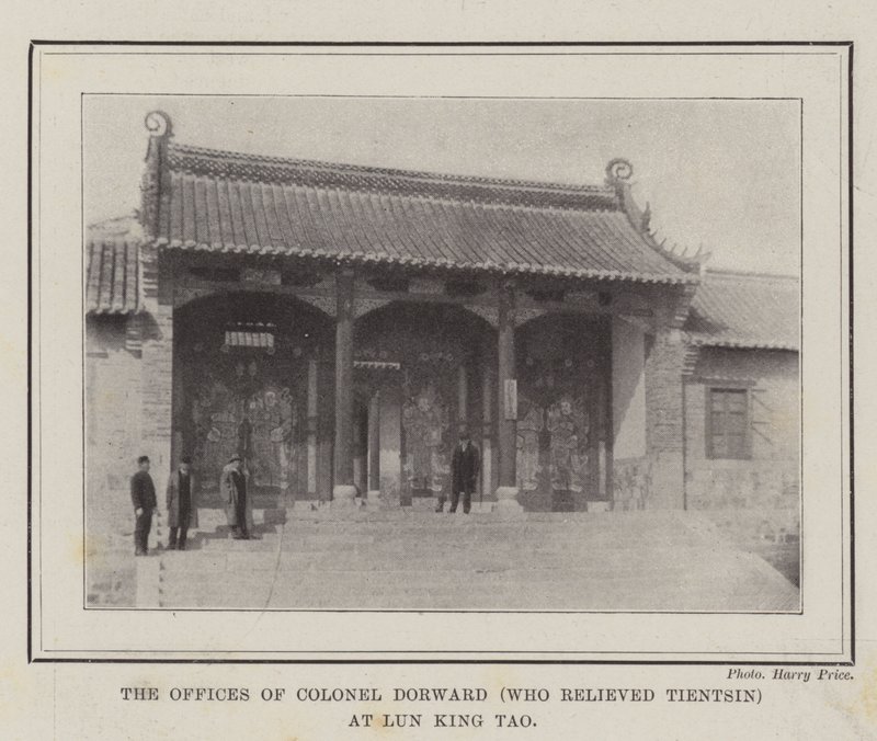 The Offices of Colonel Dorward (Who Relieved Tientsin) at Lun King Tao by English Photographer