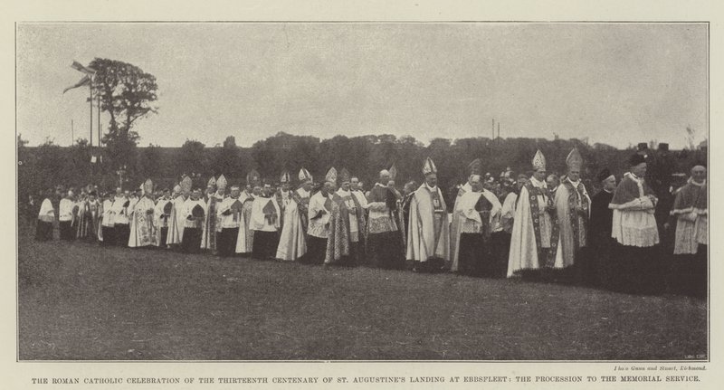 The Roman Catholic Celebration of the Thirteenth Centenary of St Augustine