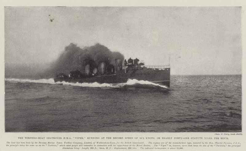 The Torpedo-Boat Destroyer HMS Viper, running at the Record Speed of 35.5 knots, or nearly Forty-One Statute Miles, per Hour by English Photographer