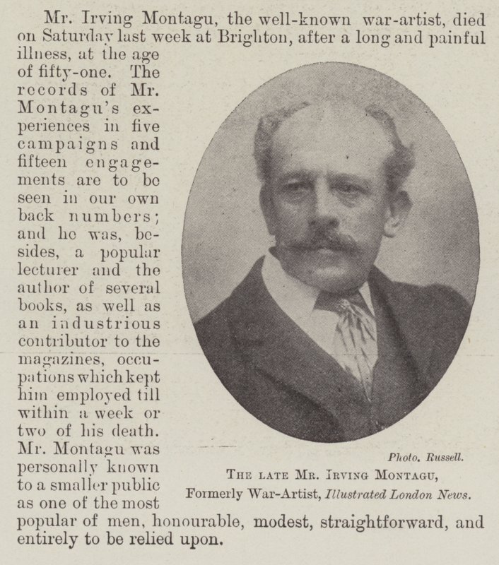 The late Mr Irving Montagu, Formerly War-Artist, Illustrated London News by English Photographer