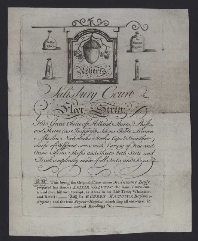 Advertisement for Roberts, cloth merchants, Salisbury Court, Fleet Street, London, where Dr Anthony Daffy prepared his Elixir Salutis by English School