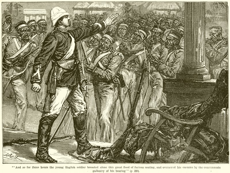 And So for Three Hours the Young English Soldier Breasted Alone This Great Flood of Furious Mutiny by English School